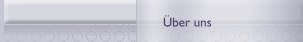 &Uuml;ber uns